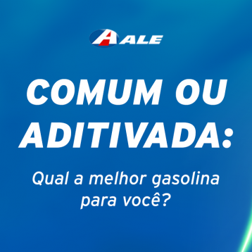 Gasolina comum ou aditivada? Conheça as diferenças e os benefícios da linha Energy da ALE: foco em rendimento, eficiência e proteção do motor.